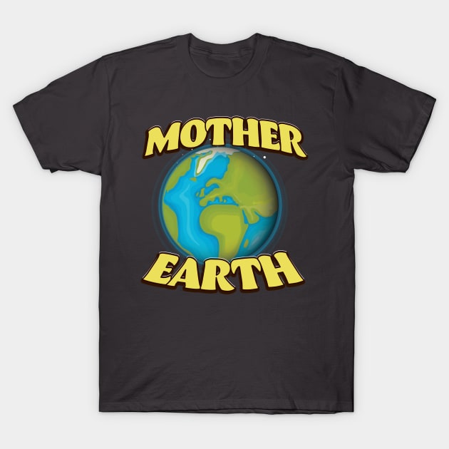 Mother Earth T-Shirt by nickemporium1